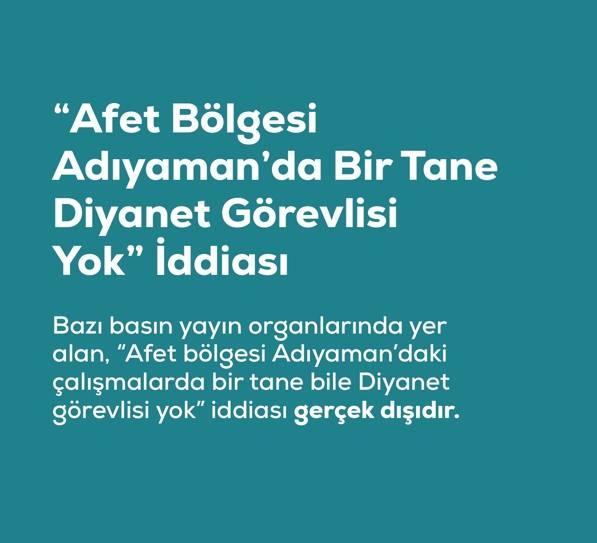 <p><span style="color:#B22222"><strong>"AFET B&Ouml;LGESİ ADIYAMAN'DA BİR TANE DİYANET G&Ouml;REVLİSİ YOK" YALANI</strong></span></p>
