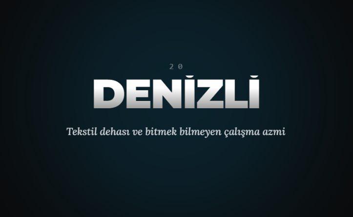 <p><span style="color:#B22222"><strong>DENİZLİ</strong></span></p>
