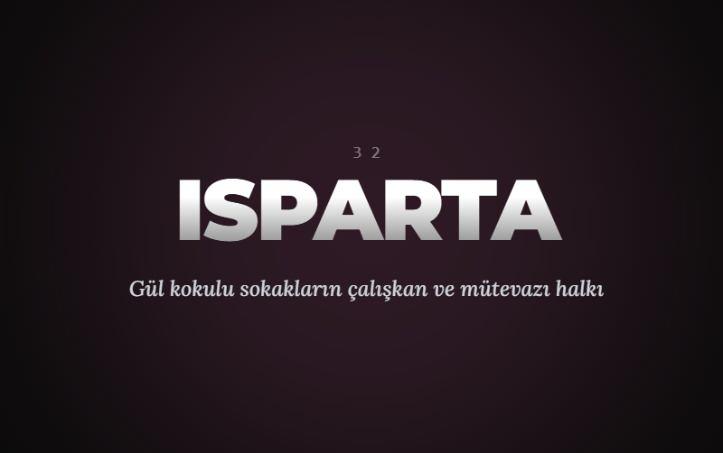 <p><span style="color:#B22222"><strong>ISPARTA</strong></span></p>
