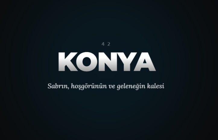 <p><span style="color:#B22222"><strong>KONYA</strong></span></p>

