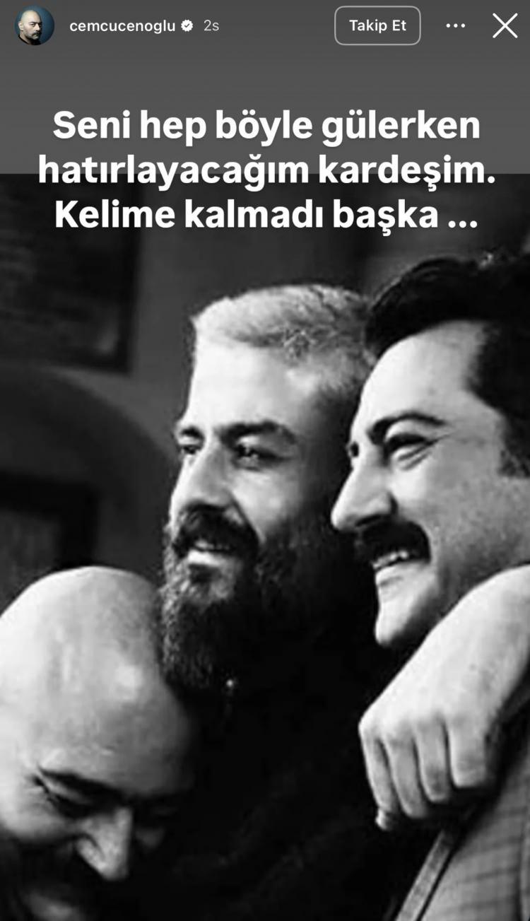 <p><span style="color:#B22222"><strong>CEM C&Uuml;CENOĞLU</strong></span></p>

<p><em><strong>"Seni hep b&ouml;yle g&uuml;lerken hatırlaycağım kardeşim. Kelime kalmadı başka..."</strong></em></p>
