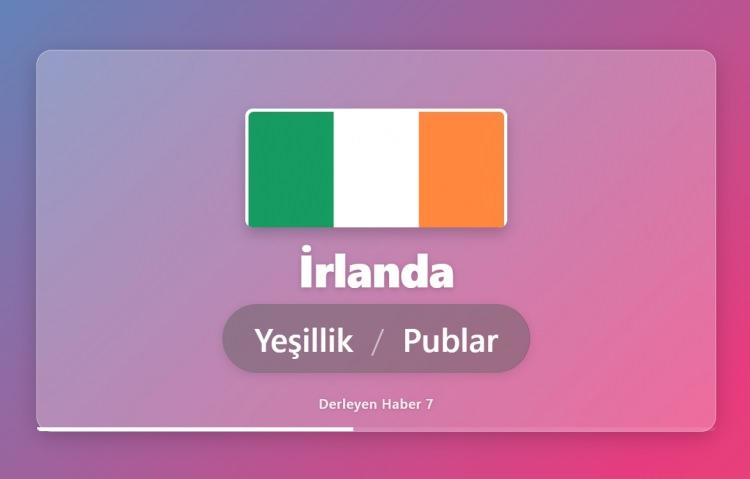 <p><span style="color:#B22222"><strong>İRLANDA</strong></span></p>
