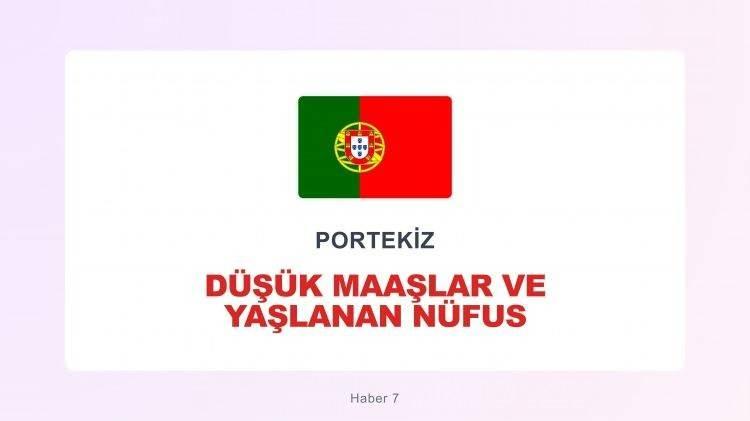 <p><span style="color:#B22222"><strong>PORTEKİZ</strong></span></p>
