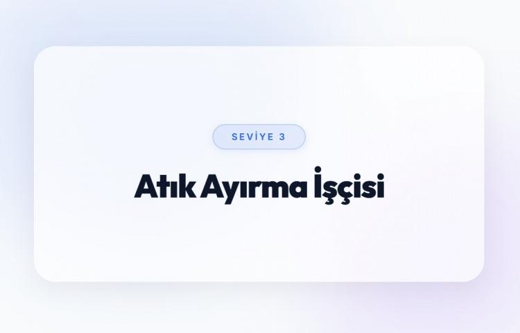 <p><span style="color:#B22222"><strong>ATIK AYIRMA İŞ&Ccedil;İSİ&nbsp;</strong></span></p>
