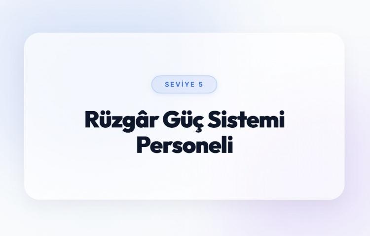 <p><span style="color:#B22222"><strong>R&Uuml;ZG&Acirc;R G&Uuml;&Ccedil; SİSTEMİ PERSONELİ (SEVİYE 5)</strong></span></p>
