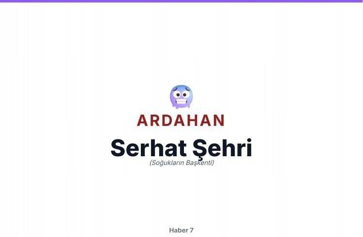 <p>ARDAHAN</p>
