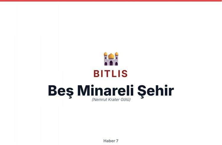 <p>BİTLİS</p>
