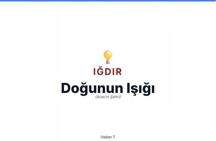 <p>IĞDIR</p>
