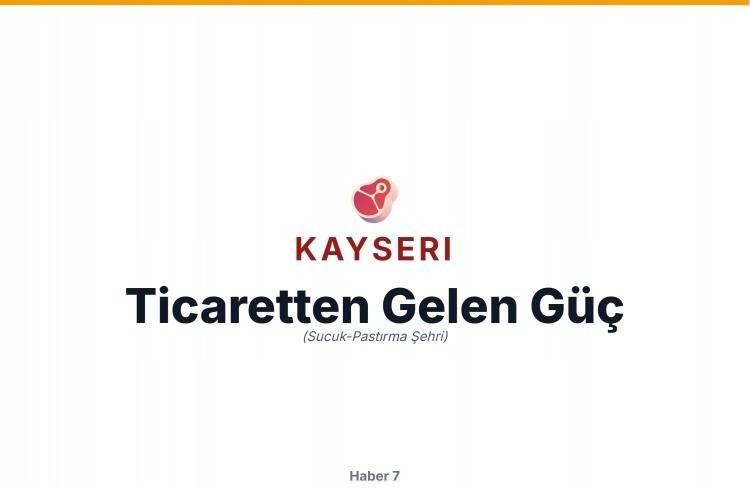 <p>KAYSERİ</p>
