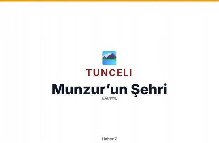 <p>TUNCELİ</p>
