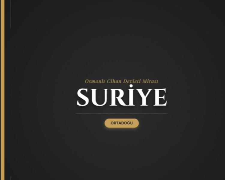 <p><span style="color:#B22222"><strong>SURİYE</strong></span></p>
