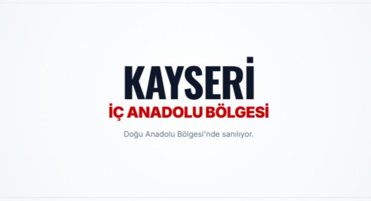 <p><strong>KAYSERİ</strong></p>
