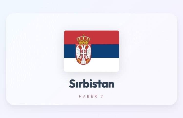 <p><span style="color:#B22222"><strong>SIRBİSTAN</strong></span></p>
