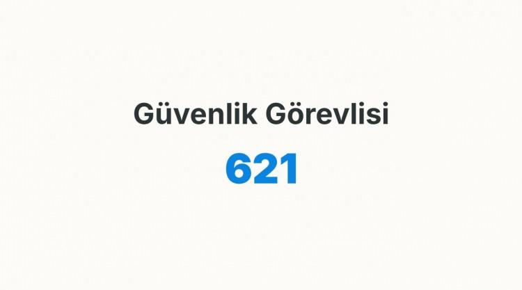 <p><strong>G&Uuml;VENLİK G&Ouml;REVLİSİ&nbsp;</strong></p>
