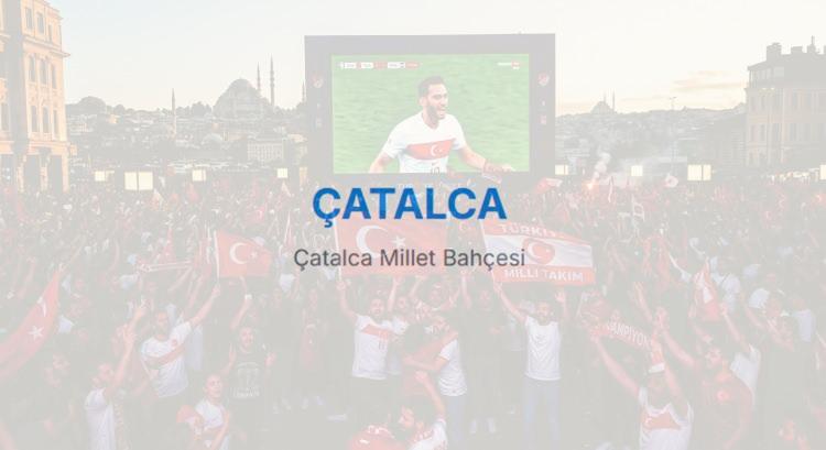 <p>&Ccedil;ATALCA</p>
