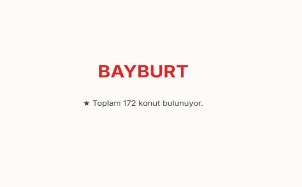 <p><span style="color:#B22222"><strong>BAYBURT:&nbsp;</strong></span></p>

<p>Bayburt genelinde toplam 172 konut bulunuyor.&nbsp;</p>

<p>&nbsp;</p>
