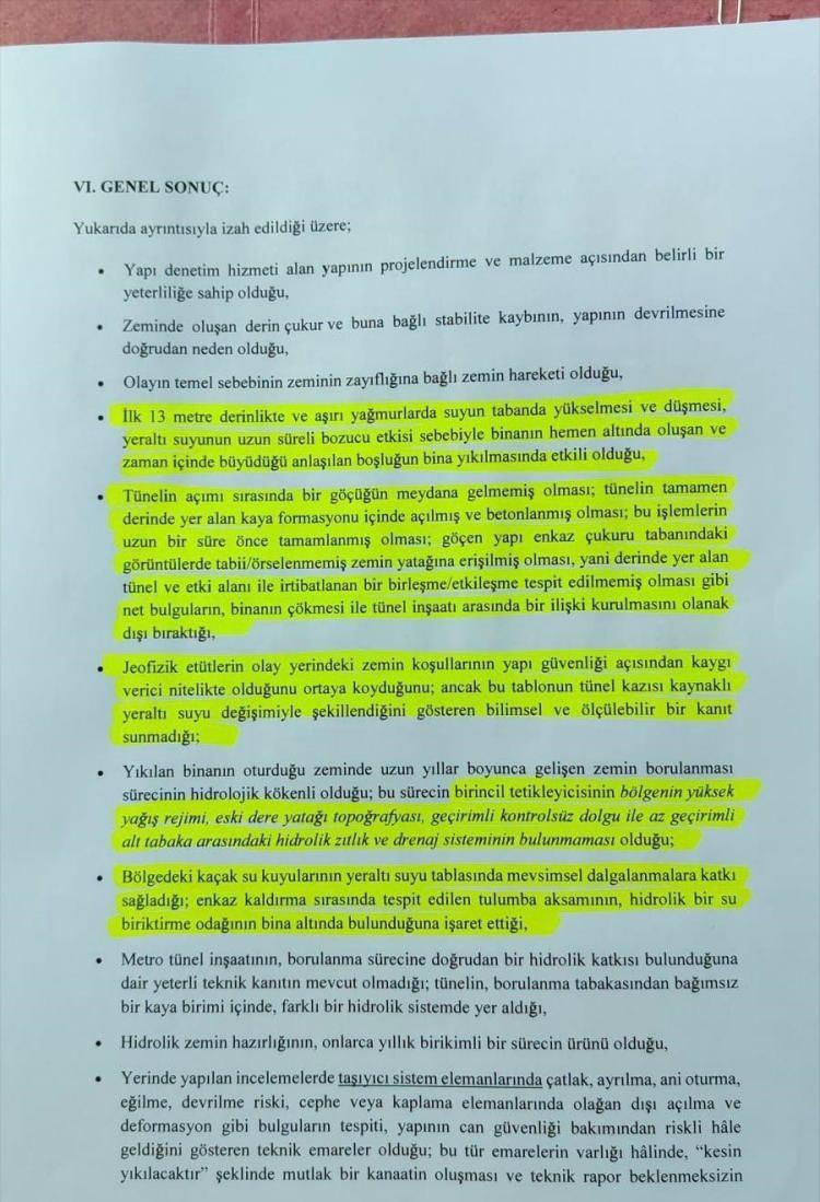 <p>Daha &ouml;nce hazırlanan iki raporda olduğu gibi nihai raporda da binanın altında oluşan boşluğun metro t&uuml;neline uzanan bir bağlantısının tespit edilemediği, <span style="color:#A52A2A"><strong><em>t&uuml;nel yapısında herhangi bir deformasyon, &ccedil;atlak veya &ccedil;&ouml;kme bulgusuna rastlanmadığı belirtildi.</em></strong></span></p>
