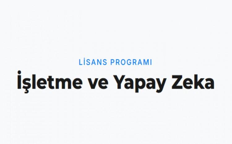<p><strong>İŞLETME VE YAPAY ZEKA</strong></p>

<p>&nbsp;</p>
