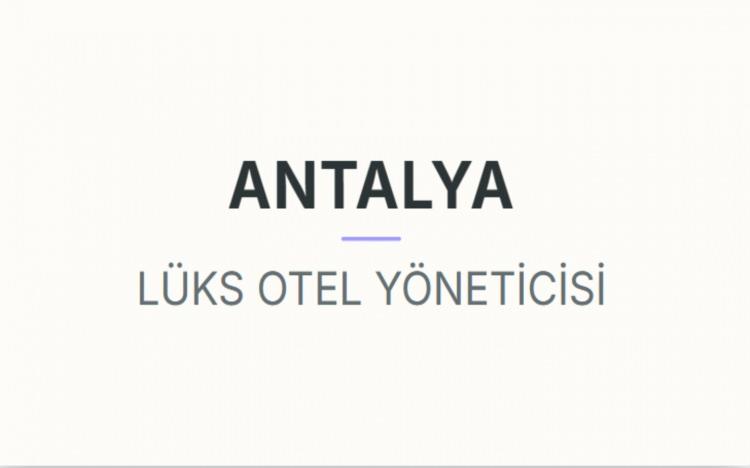<p><strong>ANTALYA</strong></p>
