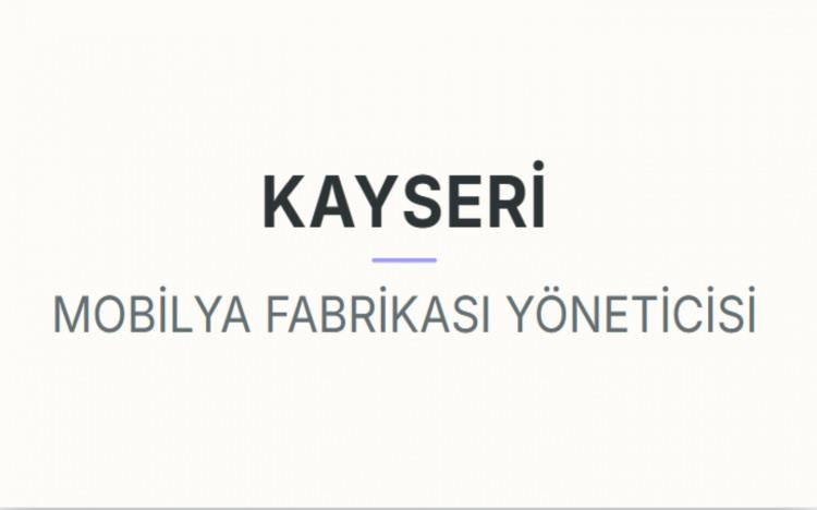<p><strong>KAYSERİ&nbsp;</strong></p>
