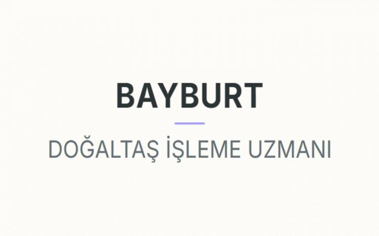 <p><strong>BAYBURT&nbsp;</strong></p>

