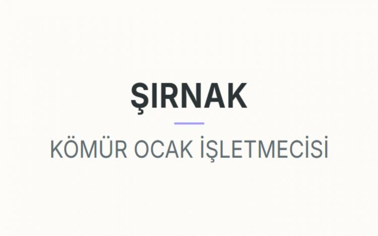 <p><strong>ŞIRNAK&nbsp;</strong></p>
