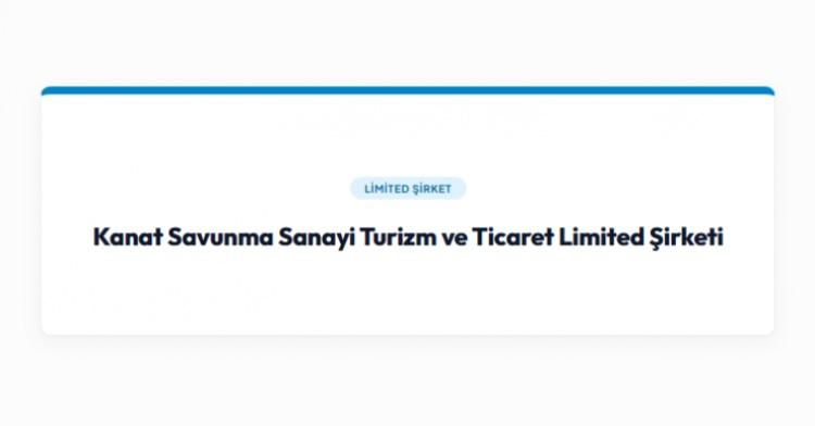 <p><strong>Kanat Savunma Sanayi Turizm ve Ticaret Limited Şirketi,</strong></p>

<p>&nbsp;</p>
