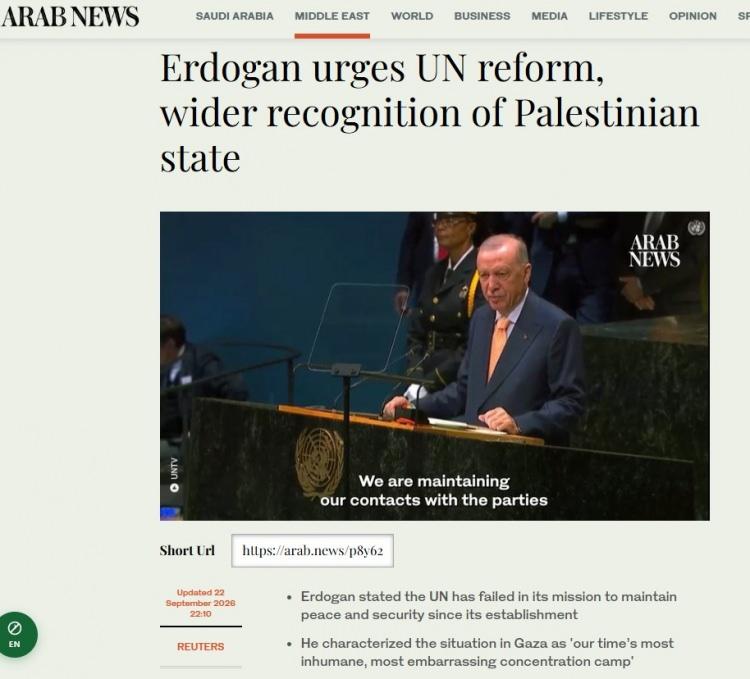 <p><strong>ARAB NEWS (SUUDİ ARABİSTAN):</strong></p>

<p>Erdoğan, BM'de reform yapılması ve Filistin devletinin daha geniş &ccedil;apta tanınması &ccedil;ağrısında bulundu.</p>

