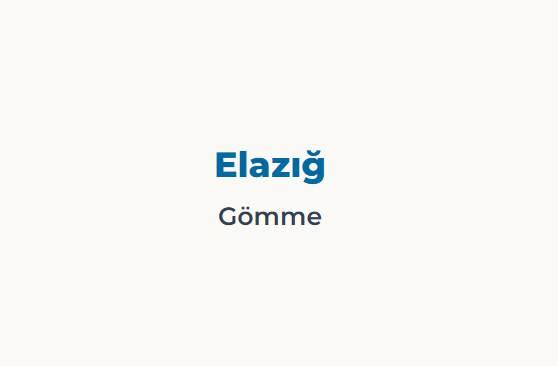 <p><span style="color:#B22222"><strong>ELAZIĞ</strong></span></p>

<p><span style="color:#B22222"><strong>G&Ouml;MME</strong></span></p>
