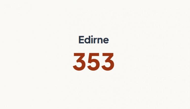 <p>EDİRNE&nbsp;</p>
