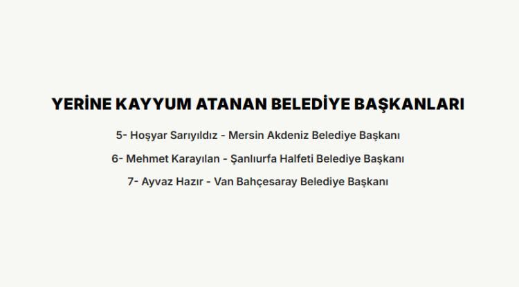 <p><strong>YERİNE KAYYUM ATANAN BELEDİYE BAŞKANLARI</strong></p>

<p>&nbsp;</p>
