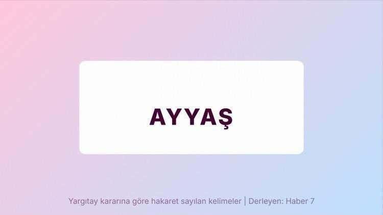 <p><span style="color:#B22222"><strong>AYYAŞ</strong></span></p>
