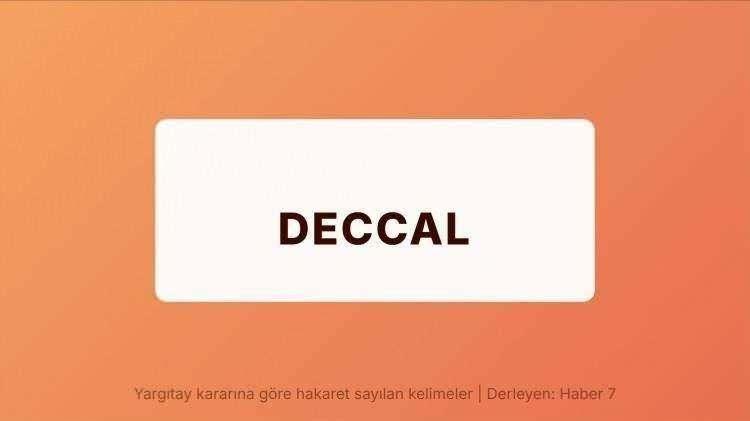 <p><span style="color:#B22222"><strong>DECCAL</strong></span></p>
