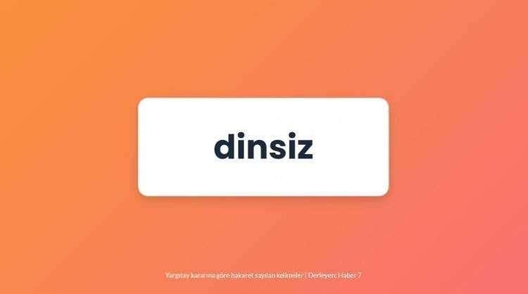 <p><span style="color:#B22222"><strong>DİNSİZ</strong></span></p>
