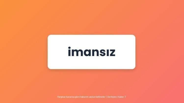 <p><span style="color:#B22222"><strong>İMANSIZ</strong></span></p>
