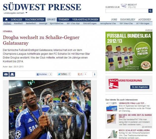SüdwestPresse Galatasaray, 20 Şubat'ta Schalke'yle oynayacağı maç öncesinde Wesley Sneijder'in ardından Didier Drogba'yıda kadrosuna kattı. Son Şampiyonlar Ligi Şampiyonu Drogba Galatasaray için "Avrupa'nın en büyük kulüplerinden birisiyle Şampiyonlar Ligi'nde mücadele edeceğim çok mutluyum" ifadelerini kullandı.