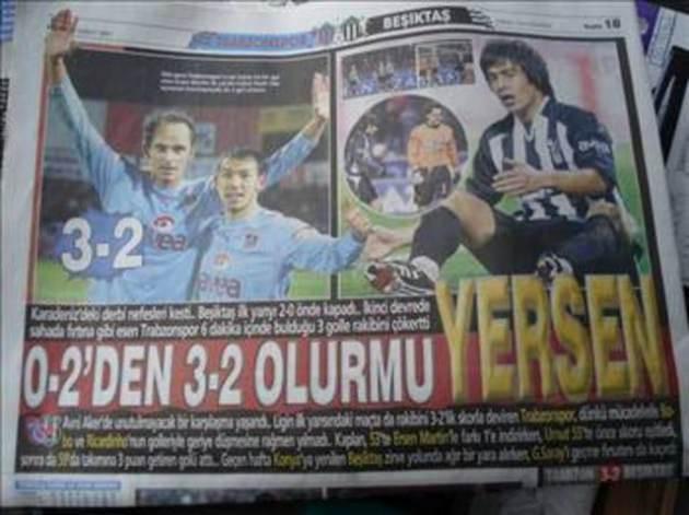 Trabzonspor-Beşiktaş: 3-2 24 Şubat 2007 tarihinde Trabzonspor, Avni Aker'de oynanan maçın ilk yarısını 2-0 yenik kapattı. Bordo-mavili takım, ikinci yarı 7 dakika içinde(53.55.60) 3 gol atarak muhteşem bir geri dönüş yaptı. 