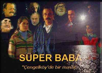 Süper Baba 1993-1997 yılları arasında atv'de yayınlanmış yerli dizi. Başrollerde Şevket Altuğ, Sümer Tilmaç, Jülide Kural, Şevval Sam ve Bennu Yıldırımlar'ın yer aldığı ekranların en beğenilen ve uzun soluklu dizilerindendir