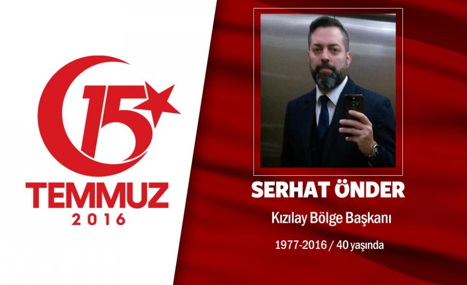 <p>1975 doğumlu Serhat Önder, evli ve bir çocuk babasıydı. Kızılay Küçükesat Şube Başkanı Serhat Önder, 15 Temmuz gecesi, "darbe gerçekleşmesin diye uğraşacağız, kendimizi göstereceğiz" diyerek eşi ve çocuklarını da yanına alıp Genelkurmay Başkanlığı'nın önüne gitti ve direnişe katıldı. Son sözü jetler alçak uçuş yaparken oğluna dönüp, “Korkma oğlum” oldu. Serhat Önder, Genelkurmay Başkanlığı önünde darbecilerin helikopter saldırısı sonras? şehit düştü. 16 yaşındaki kızı Hilal Önder, şehit babası için "Allah herkese şehit olmayı nasip etmez. Gurur duyuyorum." diyor. 41 yaşındaki şehit Önder,  Çankırı'nın Şabanözü ilçesi Bakırlı köyünde son yolculuğuna uğurlandı.  </p>

<p> </p>
