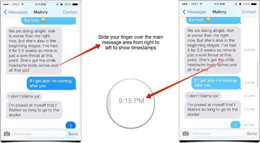 <p><strong>Mesaj zamanı</strong><br />Yazılı mesajlarda ekranı sağdan sola kaydırdığınızda tüm mesajların yanında zamanı görülebiliyor.</p>