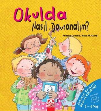 <p><strong>OKULDA NASIL DAVRANALIM</strong></p>
