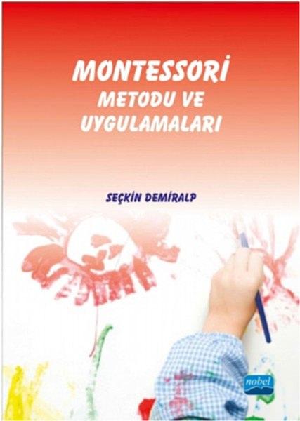 <p><strong>MONTESSORİ YÖNTEMİ VE UYGULAMALARI</strong></p>
