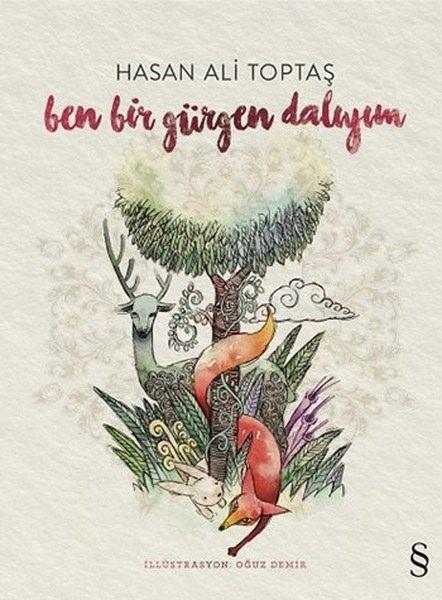 <p>6- Ben Bir Gürgen Dalıyım / Hasan Ali Toptaş</p>
