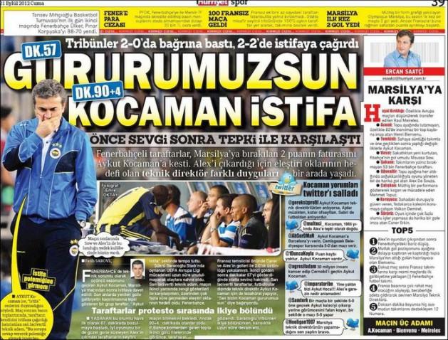 UEFA Avrupa Ligi C Grubu'nda sahasında Marsilya karşısında 2-0 öne geçtikten sonra maçın sonlarına doğru skoru koruyamayarak 2-2'lik skorla 1 puana boyun eğen Fenerbahçe için gazeteler Aykut Kocaman'a yüklendi.
