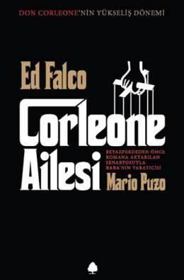 <p>Yazar Ed Falco’nun 1999’da ölen Mario Puzzo’nun üzerinde çalıştığı senaryodan uyarlayarak yarattığı ‘Corleone Ailesi’ Türkiye’de piyasada. Falco’nun eseri, ‘Baba’ filmlerinin başlangıcından 10 yıl öncesinde, Büyük Buhran döneminde Sicilyalı göçmen Vito Corleone’nin çetelerin arasında ayakta kalma mücadelesiyle başlıyor.</p>