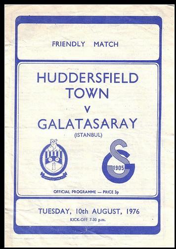 <p>1976 HUDDERSFIELD TOWN-GALATASARAY</p>