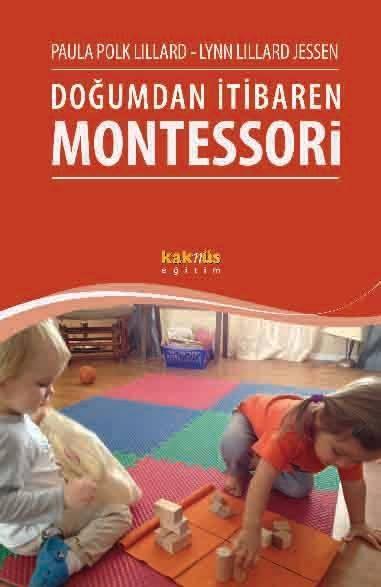 <p><strong>DOĞUMDAN İTİBAREN MONTESSORİ</strong></p>
