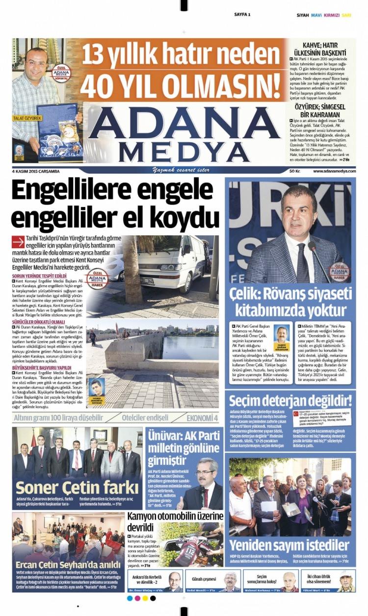 <p> Adana Medya Gazetesi, </p>
