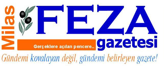 <p>Milas Feza Gazetesi, </p>
