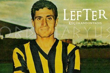 <p>Lefter- Fenerbahçe</p>